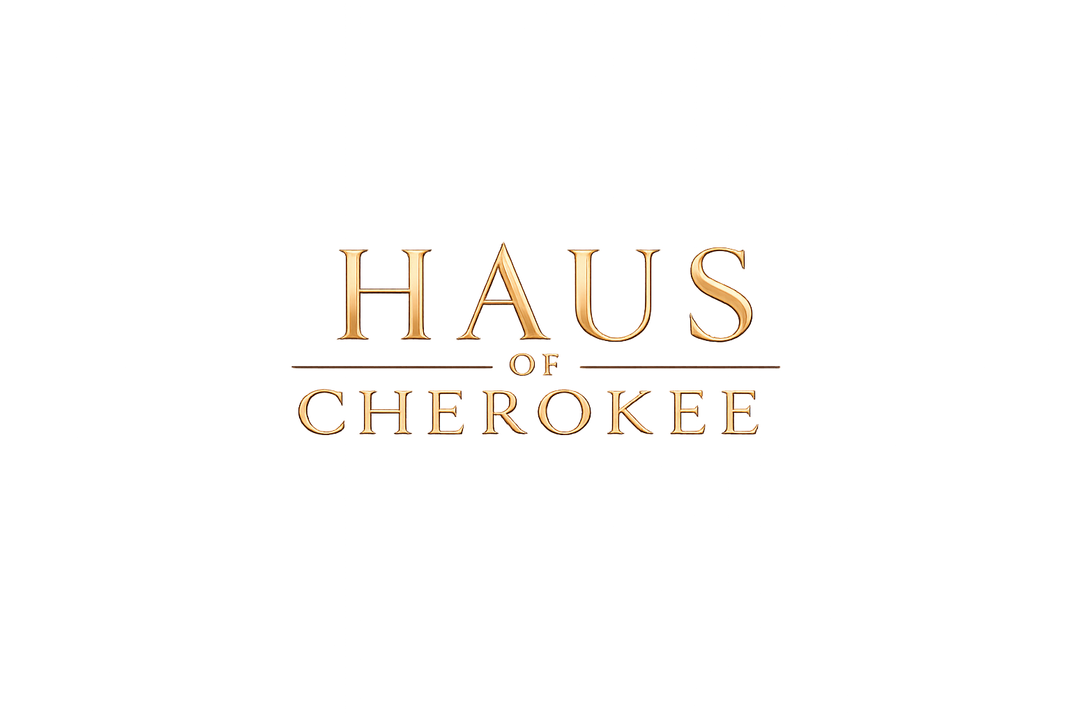 Haus of Cherokee